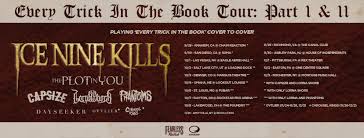 Ticket Information - Ice Nine Kills Store